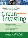 Green Investing: A Guide to Making Money through Environment-Friendly Stocks
